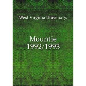  Mountie. 1992/1993 West Virginia University. Books