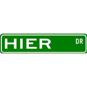  HIER Street Sign ~ Personalized Family Lastname Sign 