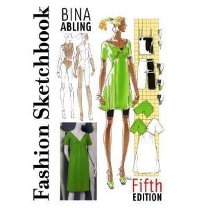  Fashion Sketchbook By Bina Abling (5th, Fifth Edition) n 
