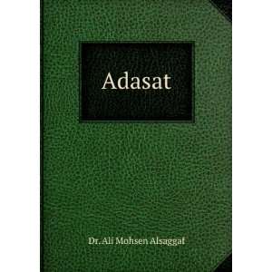  Adasat Dr. Ali Mohsen Alsaggaf Books