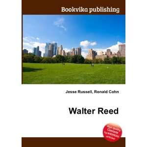  Walter Reed Ronald Cohn Jesse Russell Books