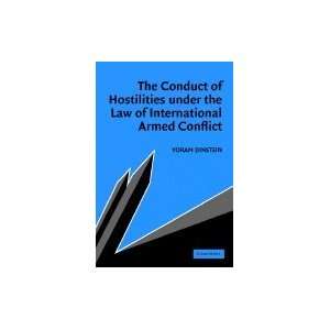Conduct of Hostilities under the Law of International Armed Conflict 