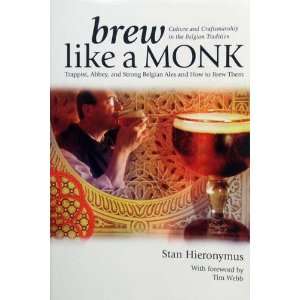  Brew Like A Monk 