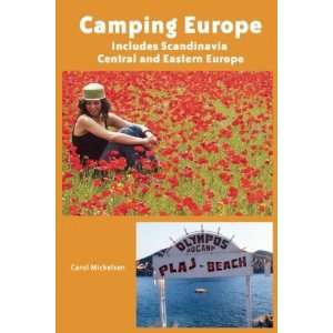   (Camping Europe) (Camping Euro [Paperback] Carol Mickelsen Books