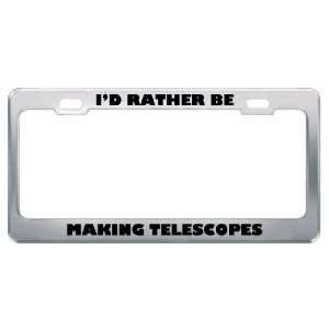   Be Making Telescopes Metal License Plate Frame Tag Holder Automotive