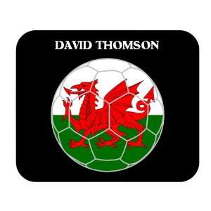  David Thomson (Wales) Soccer Mouse Pad 