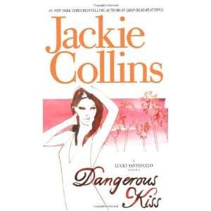  Dangerous Kiss (Lucky Santangelo Novels) [Mass Market 