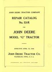 John Deere Model G Tractor Parts Catalog Manual JD 53 R  