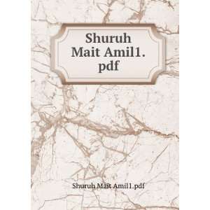  Shuruh Mait Amil1.pdf Shuruh Mait Amil1.pdf Books