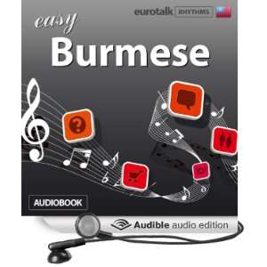   Burmese (Audible Audio Edition) EuroTalk Ltd, Jamie Stuart Books
