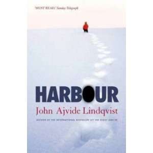  Harbour Lindqvist John Ajvide Books