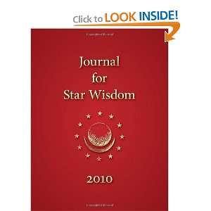  Journal for Star Wisdom 2010 [Paperback] Robert Powell 