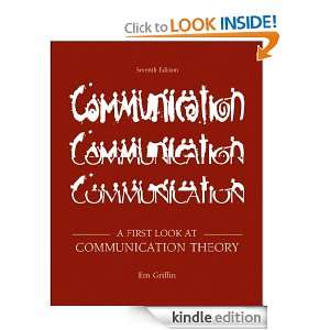 First Look at Communication Theory Em Griffin  Kindle 