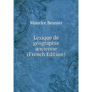  Lexique de gÃ©ographie ancienne (French Edition 