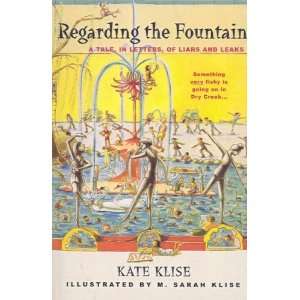   Liars and Leaks (Regarding The(PB)) [Hardcover] Kate Klise Books