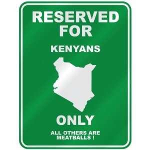  RESERVED FOR  KENYAN ONLY  PARKING SIGN COUNTRY KENYA 