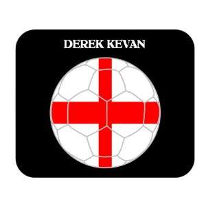  Derek Kevan (England) Soccer Mouse Pad 