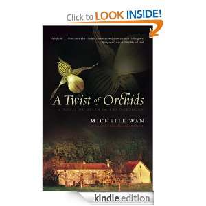 Twist of Orchids Michelle Wan  Kindle Store