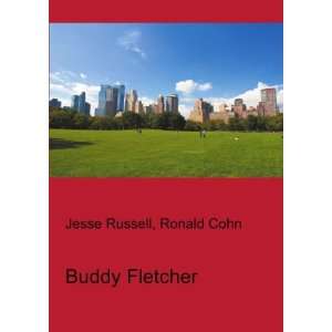  Buddy Fletcher Ronald Cohn Jesse Russell Books