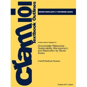  Kresic, ISBN 9780071492737 (Cram101 Textbook Outlines) (9781614614197