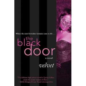   BLACK DOOR ] by Velvet (Author) Feb 06 07[ Paperback ] Velvet Books