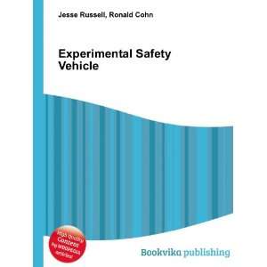  Experimental Safety Vehicle Ronald Cohn Jesse Russell 