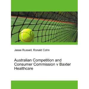  Australian Competition and Consumer Commission v Baxter 