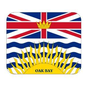  Canadian Province   British Columbia, Oak Bay Mouse Pad 