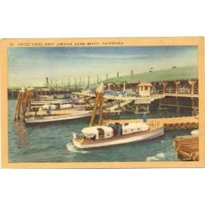   Vintage Postcard United States Navy Landing Long Beach California