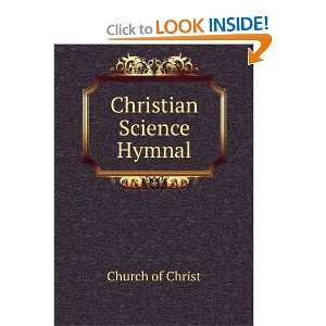  Christian Science Hymnal Church of Christ Books