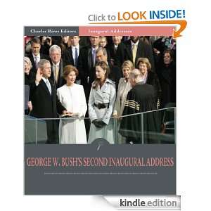  George W. Bushs Second Inaugural Address (Illustrated) George 