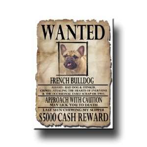 French Bulldog Wanted Fridge Magnet No 3