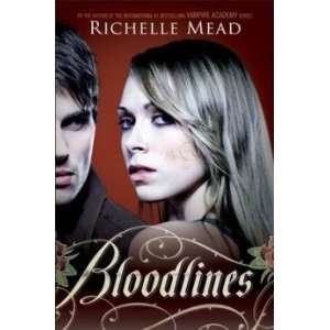  Bloodlines Mead Richelle Books