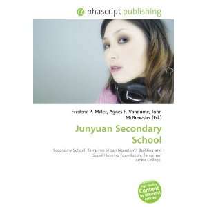  Junyuan Secondary School (9786132733542) Books