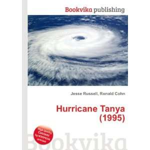 Hurricane Tanya (1995) Ronald Cohn Jesse Russell  Books