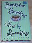  Brothers Bed & Breakfast by Bill Richardson (1996, Hardcover