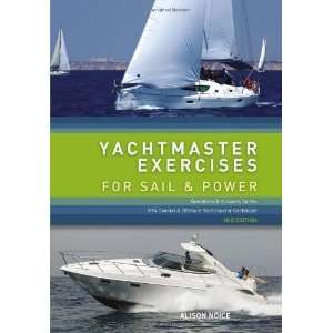  Exercises for Sail and Power Questions And Answers for the RYA 