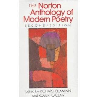   of Modern Poetry by Richard Ellmann and Robert OClair (Sep 1973