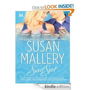 Sweet Spot (Bakery Sisters) Susan Mallery  Kindle Store
