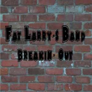  Breakin Out Fat Larrys Band Music