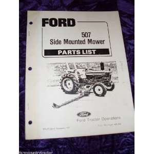    Ford 507 Side Mounted Mower OEM Parts Manual Ford 507 Books