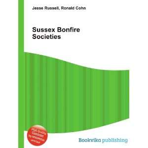  Sussex Bonfire Societies Ronald Cohn Jesse Russell Books
