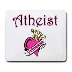  Atheist Princess Mousepad