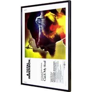  Catch My Soul 11x17 Framed Poster