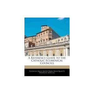   the Catholic Ecumenical Councils (9781241717001) Mack Javens Books
