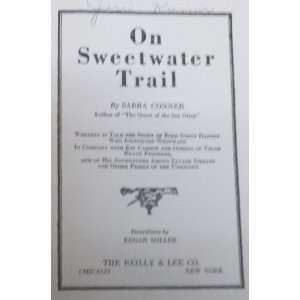  On Sweetwater trail Sabra Conner Books