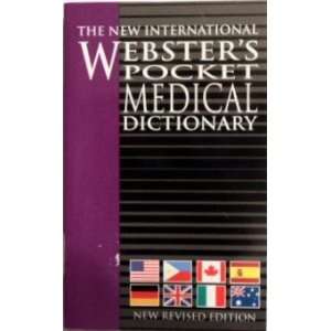  The New International Websters Pocket Medical Dictionary 