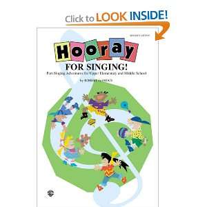  Hooray for Singing (Part Singing Adventures for Upper 
