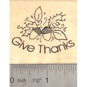  Thanksgiving Rubber Stamp Give Thanks Acorn Arts, Crafts 