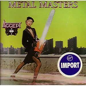  Metal Masters (1988) ACCEPT Music